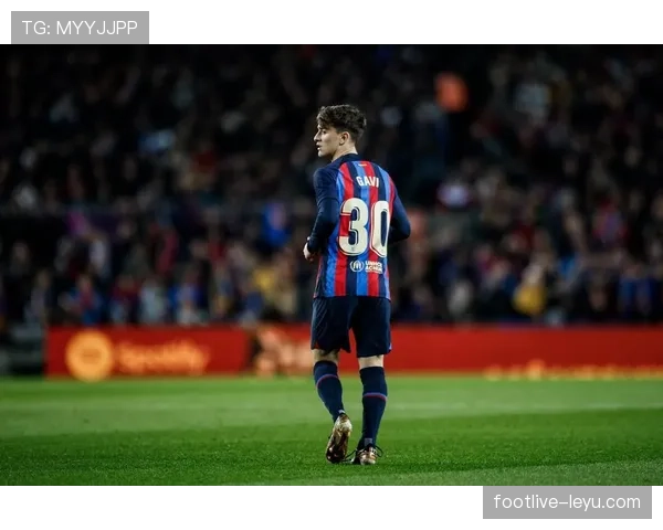 加维解约金高达10亿欧元，巴萨经济压力骤增但球队状态持续回升