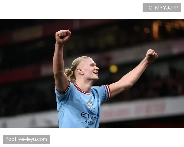 哈兰德状态火热，重塑足球场身体素质新标杆