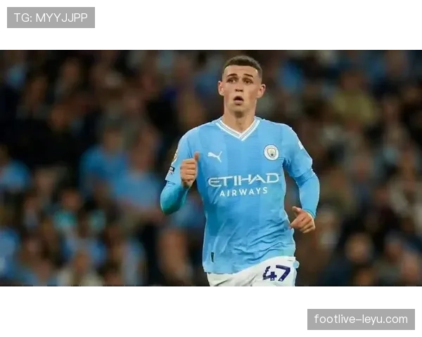 福登：面对顶级强队防线时的表现与成长考验